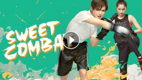 دراما Sweet Combat الحلقة 1 مترجم اون لاين فيديو لحظات
